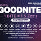 GOODNITE! Chocolate Protein Bites Value Pack – 6 Dark Chocolate Cartons (48 Bites) with 5mg Melatonin & L-Theanine, Vegan, Gluten-Free, Kosher, Dark Chocolate